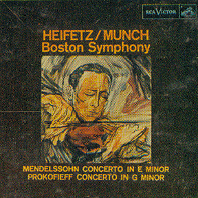 Heifetz, Munch Boston Symphony - Mendelssohn/Prokoieff